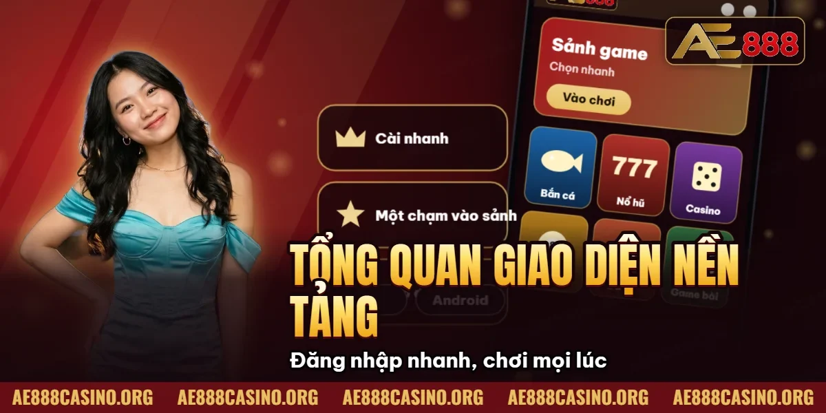 AE888 capitalscout 🎖️ Link Truy Cập AE888 – Đăng Ký AE888.Com ⭐️ 2026 27 Tổng quan giao diện nền tảng AE888